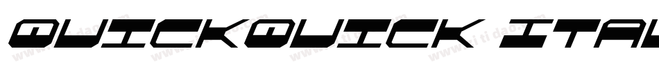 QuickQuick Italic字体转换